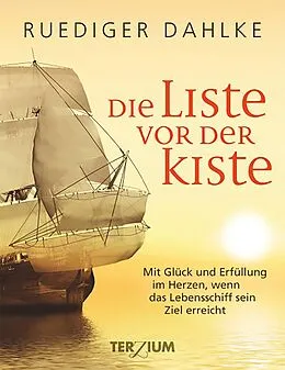 E-Book (epub) Die Liste vor der Kiste von Ruediger Dahlke