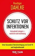E-Book (epub) Schutz vor Infektion von Ruediger Dahlke