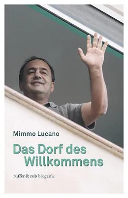 E-Book (epub) Das Dorf des Willkommens von Mimmo Lucano