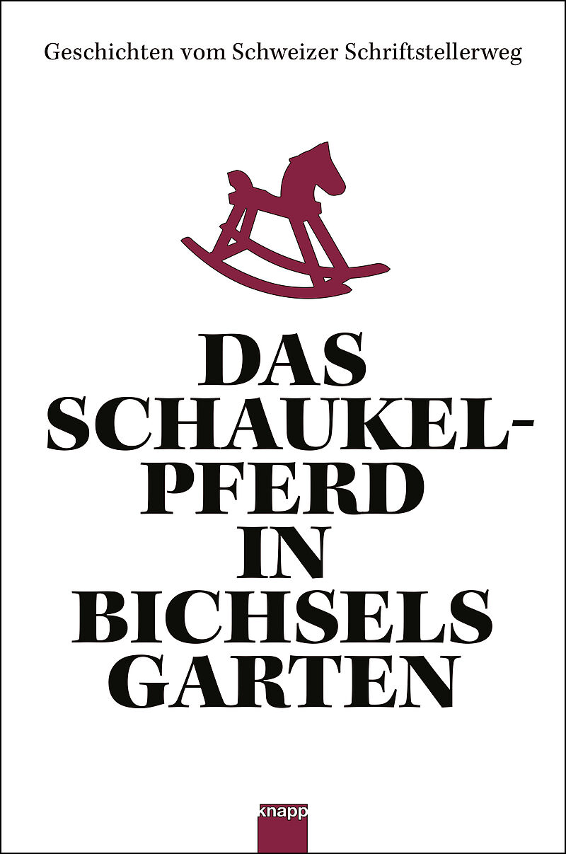 Das Schaukelpferd in Bichsels Garten