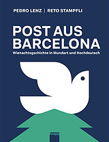 Fester Einband Post aus Barcelona von Pedro Lenz, Reto Stampfli