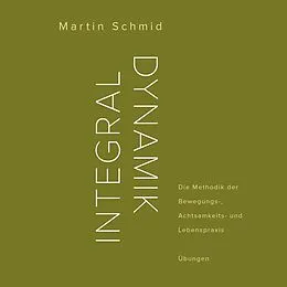 E-Book (epub) Integraldynamik von Martin Schmid