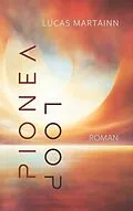 E-Book (epub) Pionéa Loop von Lucas Martainn