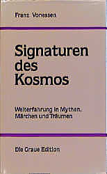 Leinen-Einband Signaturen des Kosmos von Franz Vonessen