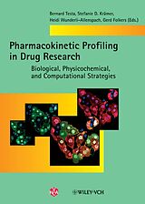 Fester Einband Pharmacokinetic Profiling in Drug Research von Bernard Testa, Stefanie D. Krämer, Heidi Wunderli-Allenspach