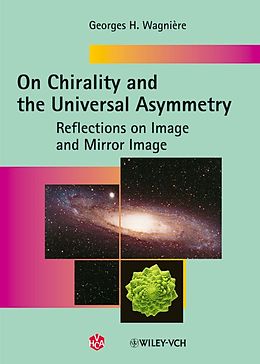 eBook (pdf) On Chirality and the Universal Asymmetry de Georges H. Wagni&#232;re