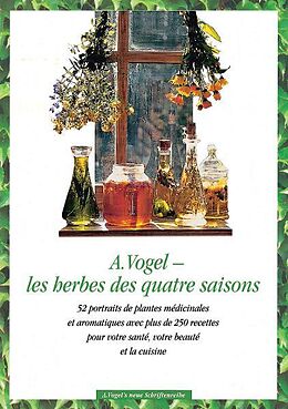 Couverture cartonnée A. Vogel - les herbes des quatre saisons de Ingrid Schindler