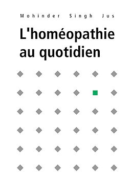 E-Book (epub) L'homéopathie au quotidien von Mohinder S. Jus