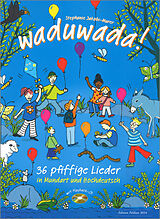 Geheftet Waduwada! (mit Playback-CD) von 