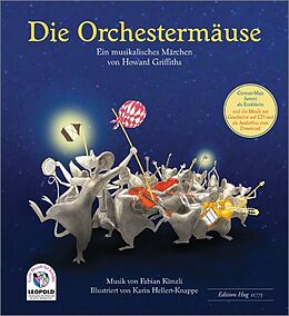 Geheftet Die Orchestermäuse von Künzli, Fabian Künzli