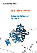 Kartonierter Einband Ich lerne lernen | Lernen kennen lernen - Kommentar von Hanna Hinnen