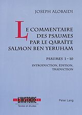 Couverture cartonnée Le commentaire des psaumes par le qaraïte Salmon ben Yeruham de Joseph Alobaidi