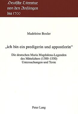 Kartonierter Einband «ich bin ein predigerin und appostlorin» von Madeleine Boxler