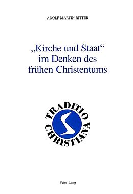 Fester Einband «Kirche und Staat» im Denken des frühen Christentums von Adolf Martin Ritter