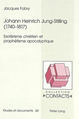 Couverture cartonnée Johann Heinrich Jung-Stilling (1740-1817) de Jacques Fabry