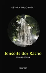Kartonierter Einband Jenseits der Rache von Esther Pauchard