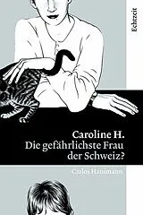 Kartonierter Einband (Kt) Caroline H. von Carlos Hanimann