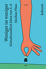 Fester Einband Weniger ist weniger. von Mathias Plüss