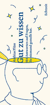 Fester Einband Gut zu wissen von Mathias Plüss