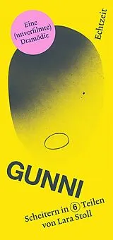 Kartonierter Einband (Kt) Gunni von Lara Stoll