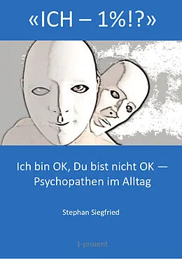 E-Book (epub) 'ICH  1%!?' von Stephan Siegfried