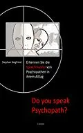 E-Book (epub) Do you speak Psychopath? von Stephan Siegfried
