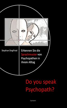 E-Book (epub) Do you speak Psychopath? von Stephan Siegfried