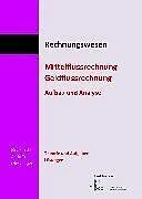 Kartonierter Einband Rechnungswesen. Mittelflussrechnung. Theorie und Aufgaben / Lösungen. Kombi (Buch + eBook) von Jürg Hirschi, Giulio Trepp, Fritz Zulliger