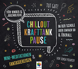 Audio CD (CD/SACD) CHILLOUT KRAFTTANK PAUSE von Sonja Polakov