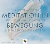 Audio CD (CD/SACD) (CD) MEDITATION IN BEWEGUNG von Monika A. Pohl