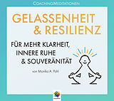 Audio CD (CD/SACD) GELASSENHEIT &amp; RESILIENZ von Monika Alicja Pohl