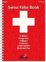 Geheftet Swiss Fake Book - 100 bekannte Melodien von Nelly Leuzinger