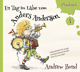 Audio CD (CD/SACD) En Tag im Läbe vom Anders Andersson, Playback von Andrew Bond