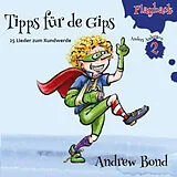 Audio CD (CD/SACD) Tipps für de Gips, Playback von Andrew Bond