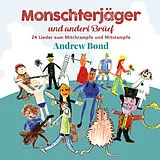 Bond,Andrew CD Monschterjäger Und Anderi Brüef