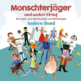Bond,Andrew CD Monschterjäger Und Anderi Brüef