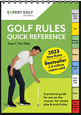 Reliure en spirale Golf Rules Quick Reference 2023-2026 de Yves C. Ton-That