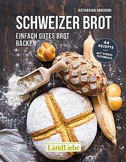 Fester Einband Schweizer Brot von Katharina Arrigoni