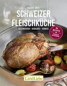 Fester Einband Schweizer Fleischküche von Merz Michael Ernst, Winfried Heinze