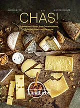 Fester Einband Chäs! von Frei Gabriela, Heinze Winfried