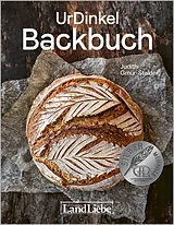 Fester Einband UrDinkel Backbuch von Judith Gmür-Stalder, Anna Schramek-Schneider, Leandra Graf
