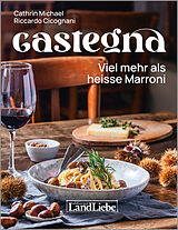 Fester Einband Castegna von Cathrin Michael, Riccardo Cicognani