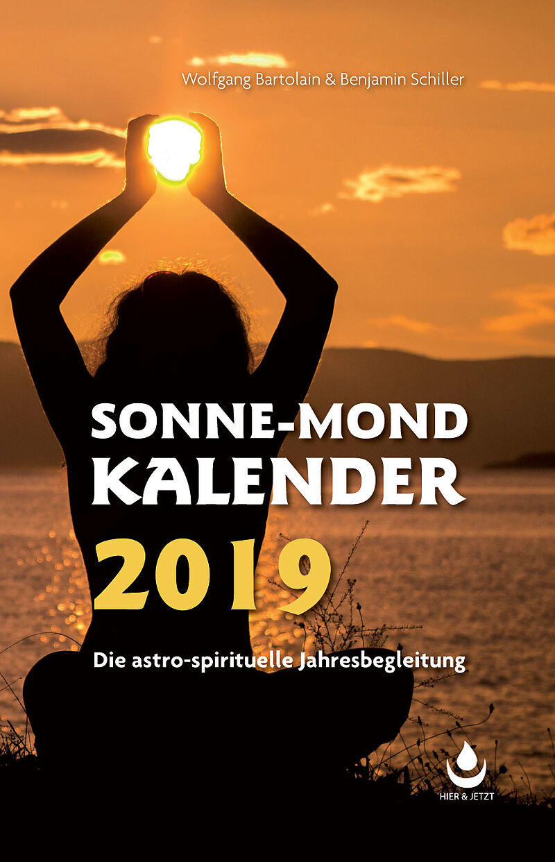 Sonne-Mond Kalender 2019 - Wolfgang Bartolain, Benjamin Schiller - Buch 