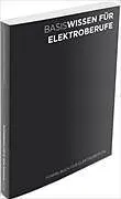 Kartonierter Einband FORMELBUCH FÜR ELEKTROBERUFE (BERUFSFACHSCHULE) von Pascal Canova