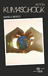 Kartonierter Einband Aktion Klimaschock von Daniele Meocci