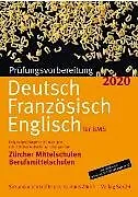 Kartonierter Einband Prüfungsvorbereitung Deutsch, Französisch, Englisch für BMS 2020 von 