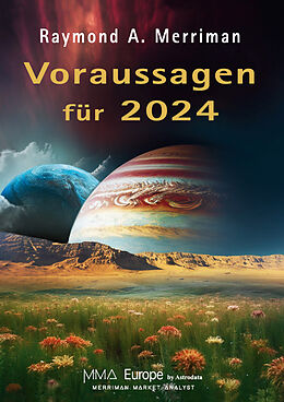 Kartonierter Einband Voraussagen für 2024 von Raymond A. Merriman