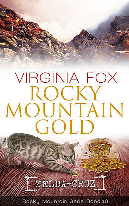 Kartonierter Einband Rocky Mountain Gold von Fox Virginia