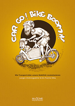 Fester Einband Cargobike Boom von Juergen Ghebrezgiabiher, Eric Poscher-Mika