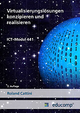 Kartonierter Einband ICT Modul 441 von Roland Cattini